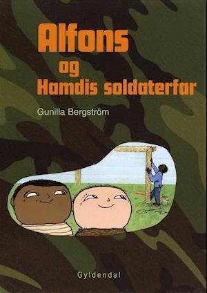 Alfons Hamdis Soldaterfargunilla Bergstr - Amd  - 9788702046472