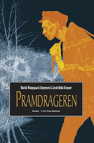 Pramdrageren Martin Wangsgaard Jrgensen - Amd  - 9788779949805